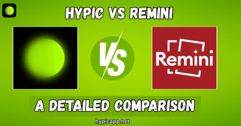 Hypic mod apk vs remini