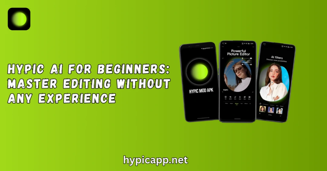 Hypic AI for Beginners